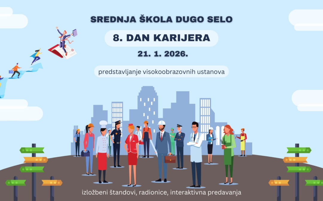 Dan karijera u SŠ Dugo Selo – podrška učenicima pri odabiru studija